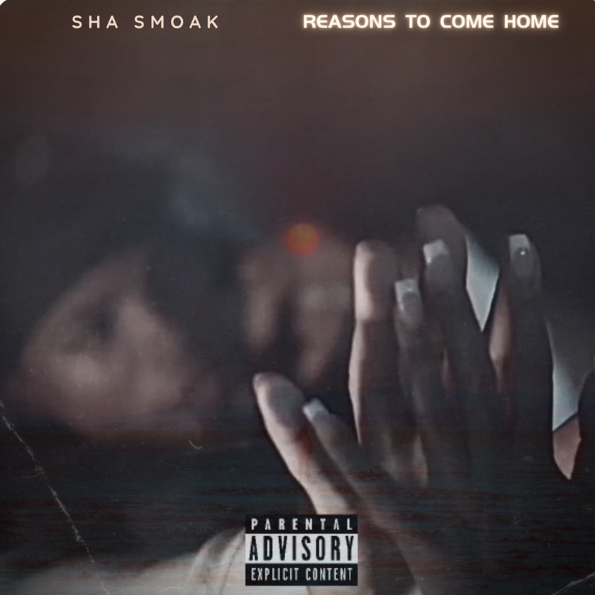 Beyond the Mainstreams Review: Sha Smoak’s New Single, “Reasons to Come&nbsp;Home”