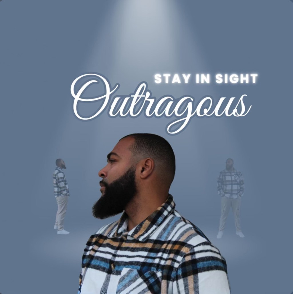 Beyond The Mainstreams Review of “Stay In Sight” by&nbsp;Outragous