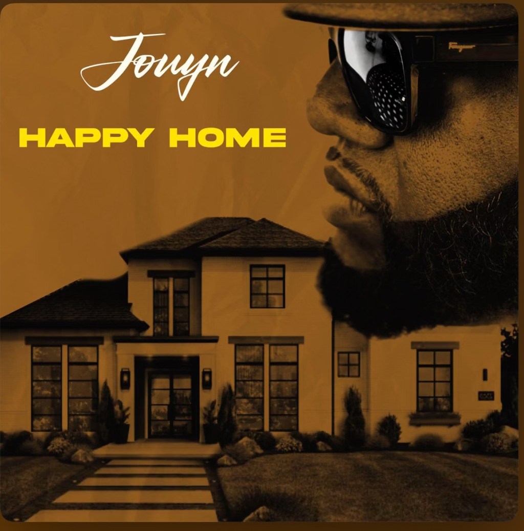 Beyond The Mainstreams Review of Jouyn’s “Happy&nbsp;Home”