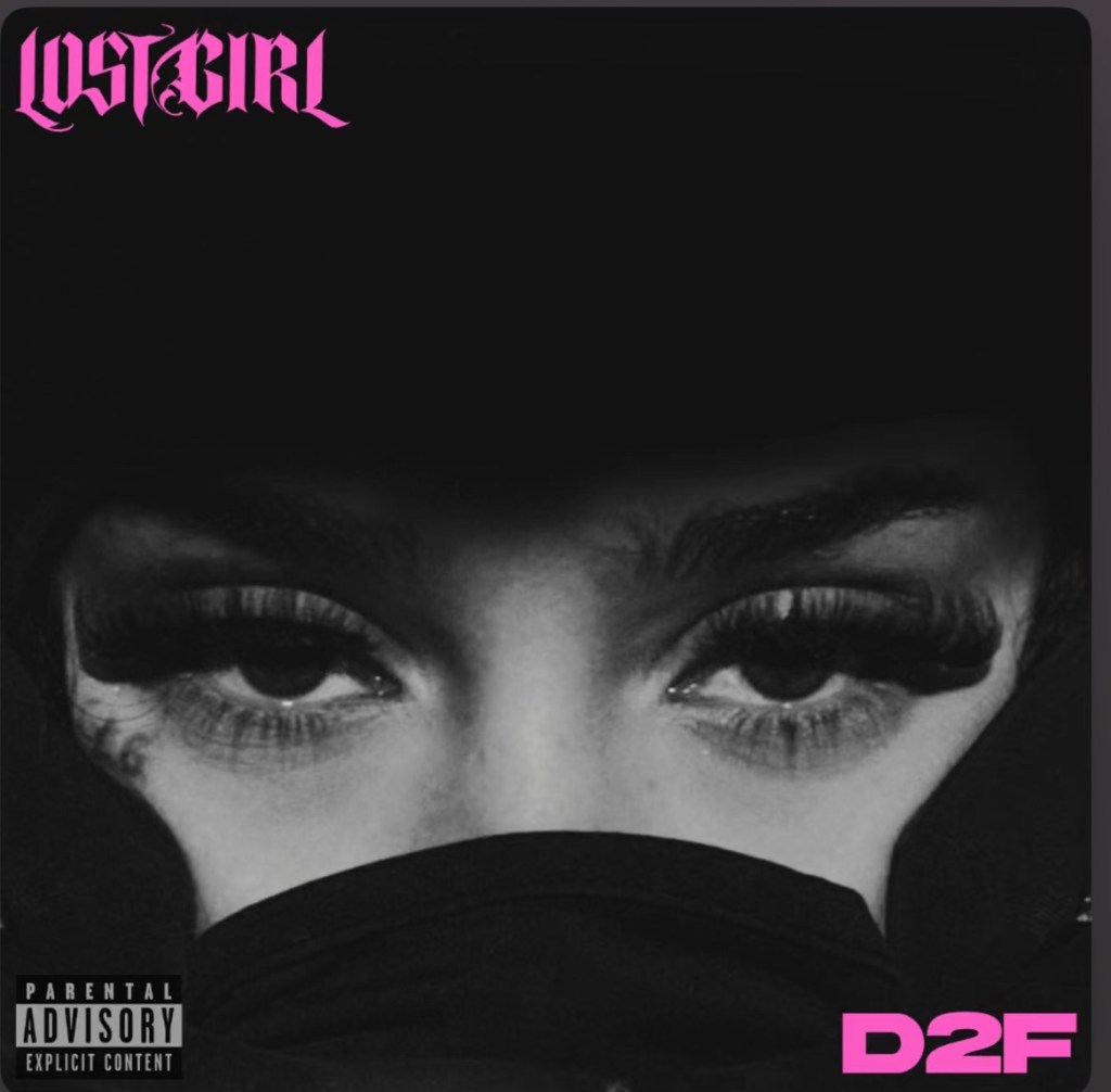 Beyond The Mainstreams Review of “D2F” by Lost&nbsp;Girl