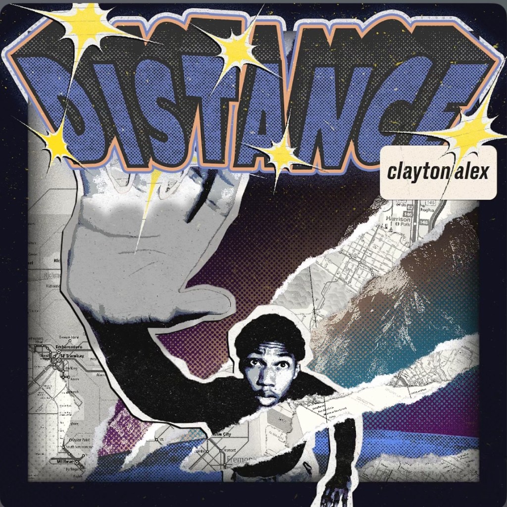 Beyond The Mainstreams Review of “Distance” by Clayton&nbsp;Alex