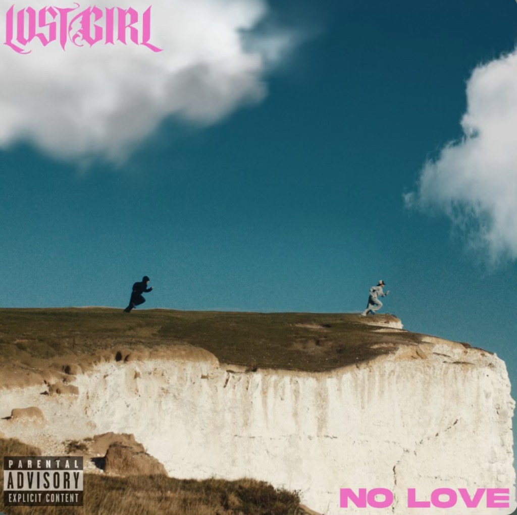 Beyond The Mainstreams Review of  “No Love” by Lost&nbsp;Girl